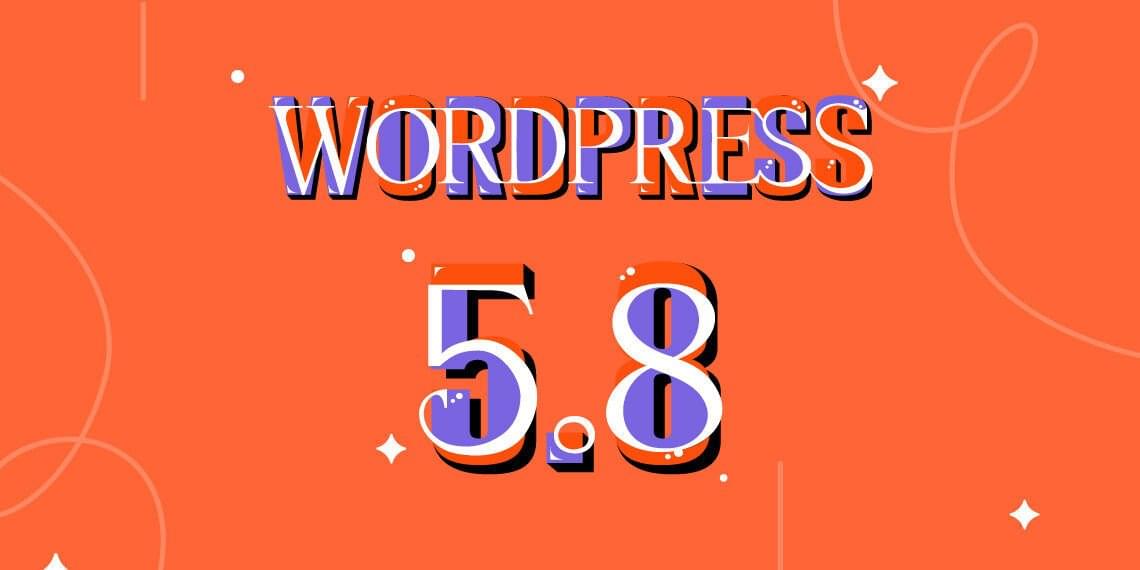 WordPress 5.8 Update Whats New 1140x570 1